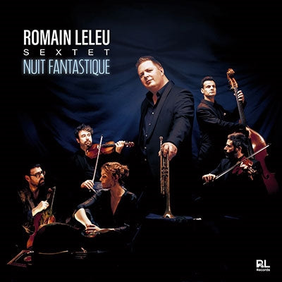 Romain Leleu Sextet - Nuit Fantastique - Import Vinyl LP Record