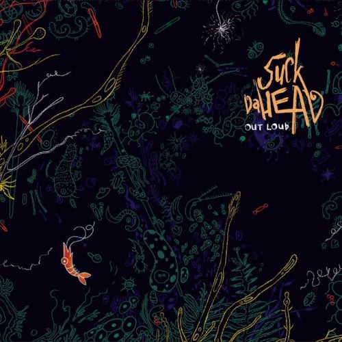 Suck Da Head - Out Loud - Import LP Recurd
