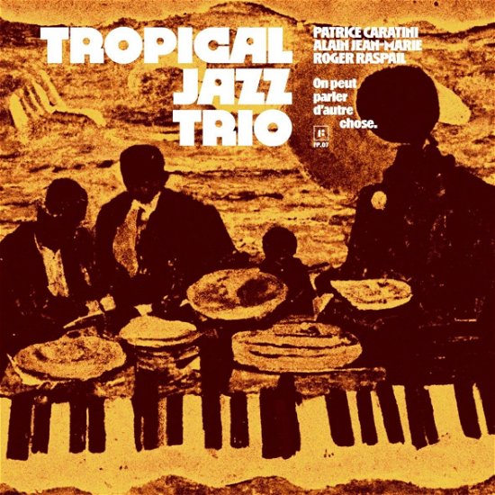 Tropical Jazz Trio - On Peut Parler D'Autre Chose - Import CD