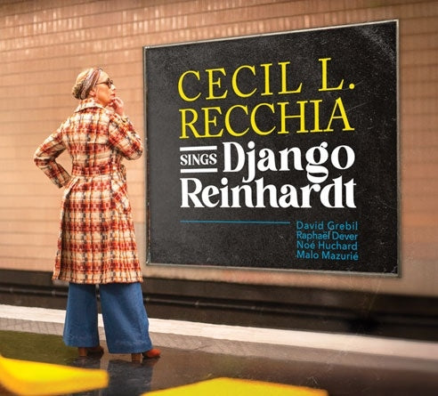 Cecil L. Recchia - Sings Django Reinhardt - Import CD