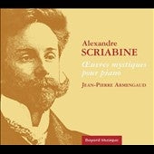 Armengaud, Jean-Pierre - Alexandre Scriabine: Ouvres Mystiques Pour Piano - Import CD