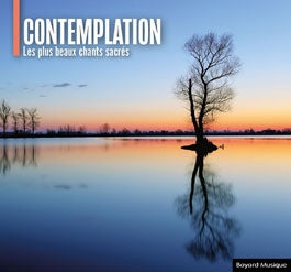Collectif (Classical) - Contemplation - Les Plus Beaux Chants Sacres - Import CD