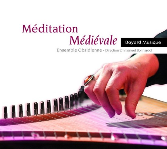 ENSEMBLE OBSIDIENNE - Meditation Medievale - Import CD
