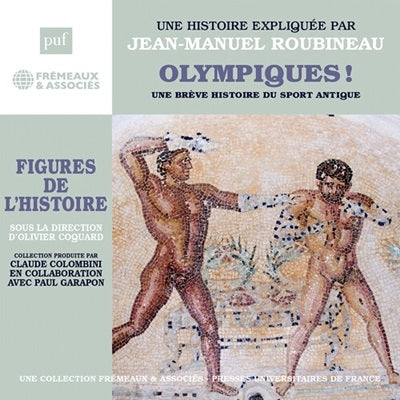 Jean-Manuel Roubineau - Olympiques Une Breve Histoire Du Sport Antique - Import 3 CD