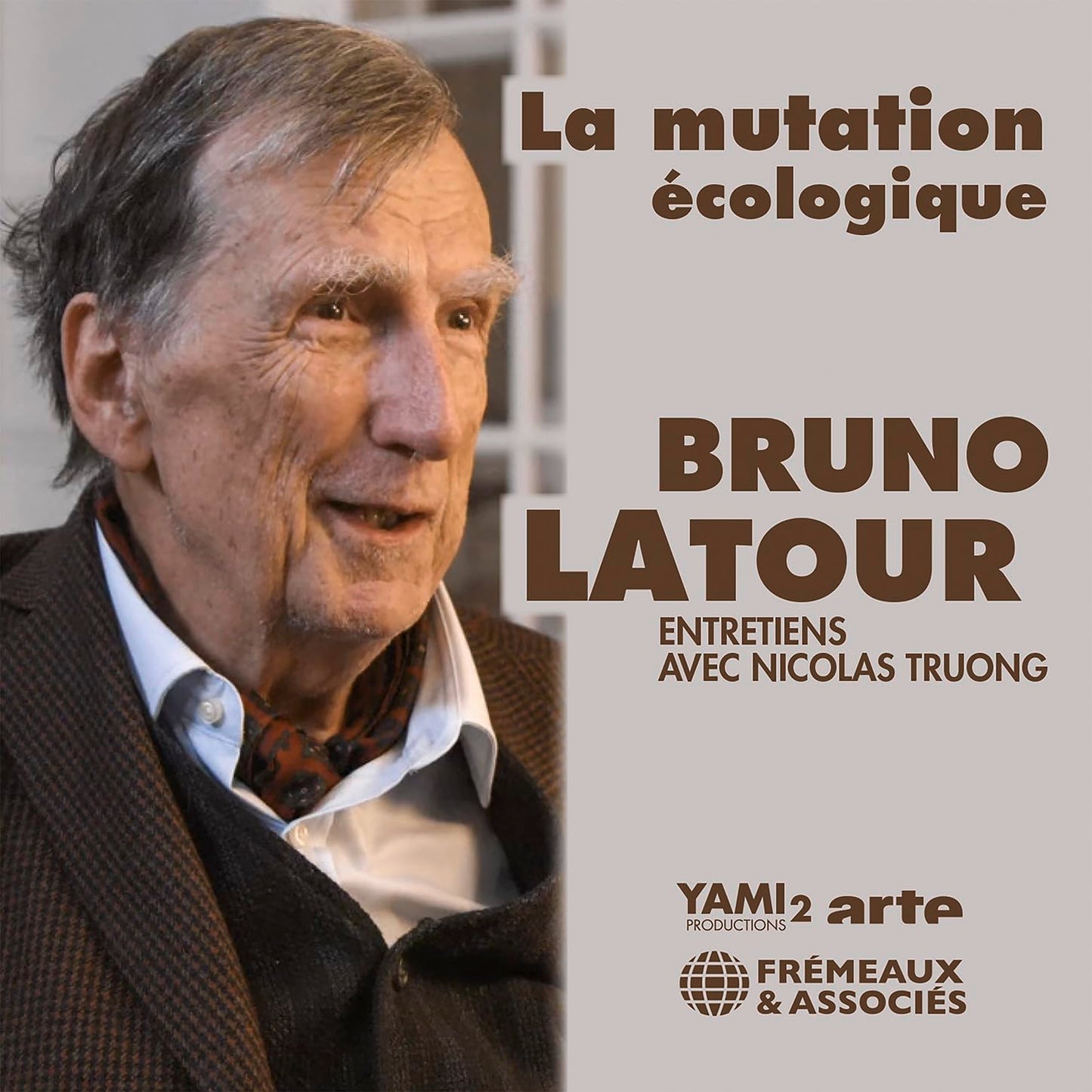 Bruno Latour - La Mutation Ecologique Entretiens Avec Nicolas Truong - Import CD