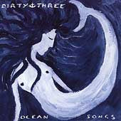 Dirty Three - Ocean Songs - Import CD
