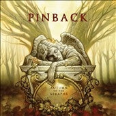 Pinback - Autumn Of The Seraphs - Import Vinyl LP Record Limited Edition