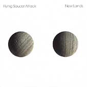 Flying Saucer Attack - New Lands - Import CD