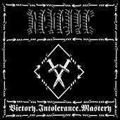 Revenge (Canada) - Victory-Intolerance-Mastery - Import CD