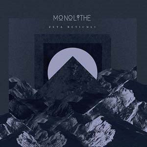 Monolithe - Zeta Reticuli - Import CD Digipak