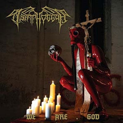 Tsatthoggua - We Are God - Import CD