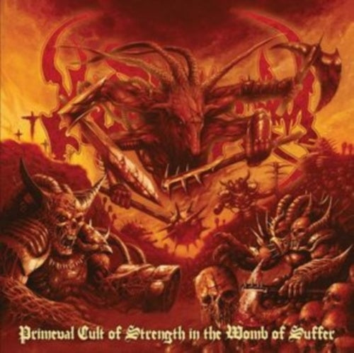Kingdom - Primeval Cult of Strength in the Womb of Suffer - Import CD
