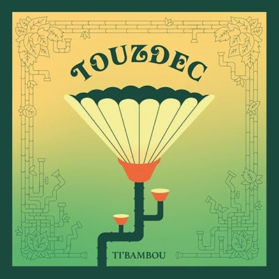 Touzdec - Ti' Bambou - Import CD