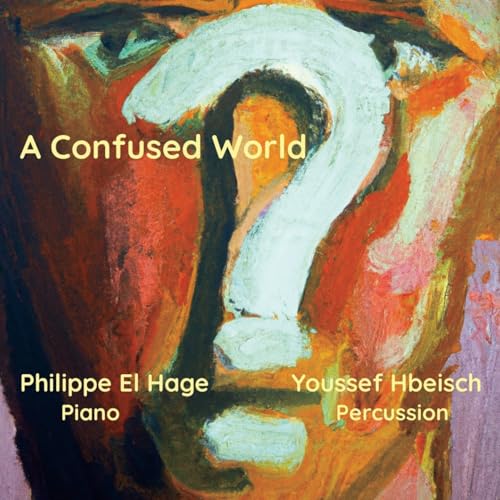 Philippe El Hage - Confused World - Import CD
