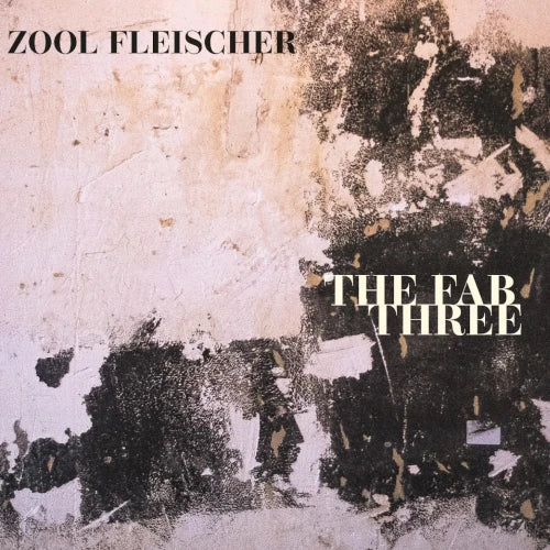 Zool Fleischer - Fab Three - Import CD