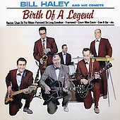 Billy Wright/Little Richard 、 Bill Haley - Birth of a Legend - Import CD