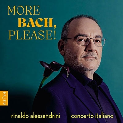 Rinaldo Alessandrini - More Bach Please - Import CD
