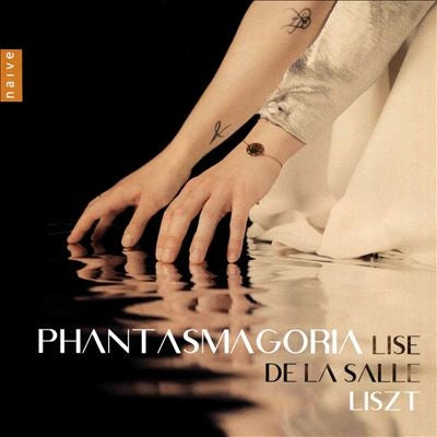 Lise De La Salle - Phantasmagoria - Liszt - Import CD