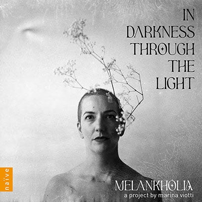 Marina Viotti - Fred Chappuis:Prelude - In Darkness Through The Light - Import CD