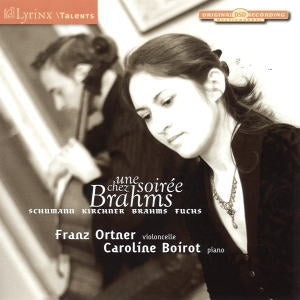 Franz Ortner - Une Soiree Chez Brahms - Schumann, T.F.Kirchner, Brahms, R.Fuchs - Import CD