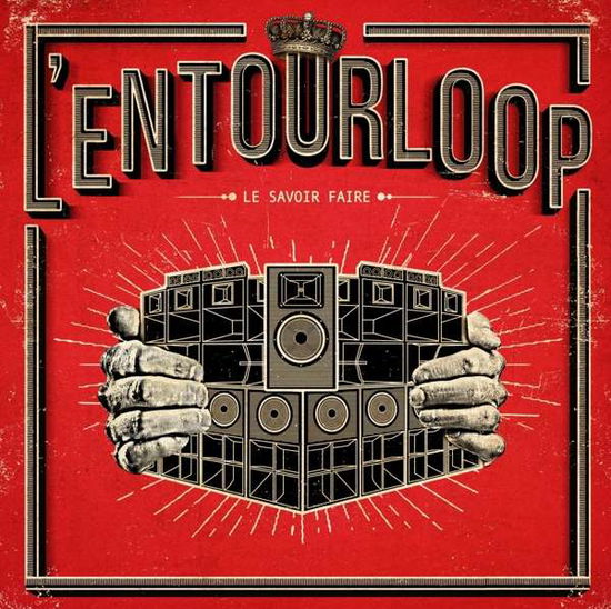 L'Entourloop - Le Savoir Faire - Import CD