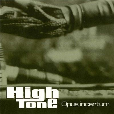 High Tone - Opus Incertum - Import Vinyl 2 LP Record