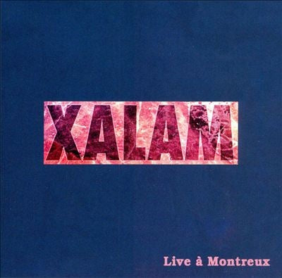 Xalam - Live A Montreux - Import CD