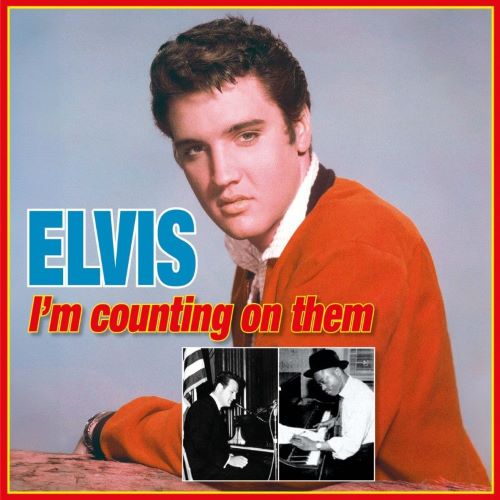 Elvis Presley - I'M Counting On Them: Otis Blackwell & Don Robertson Songbook - Import Record Store Day CD