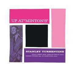 Stanley Turrentine - Up At 'Minton's', Vol. 2 - Import 180g Vinyl LP Record Limited Edition