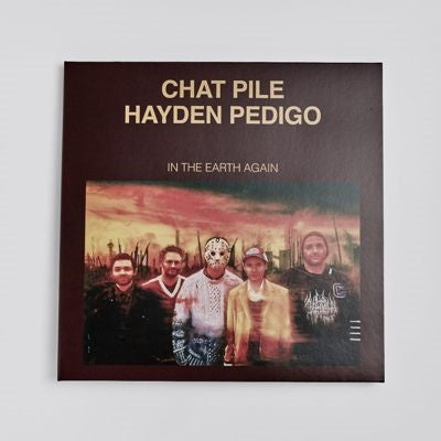 Chat Pile、、Hayden Pedigo - In the Earth Again - Import Vinyl LP Record