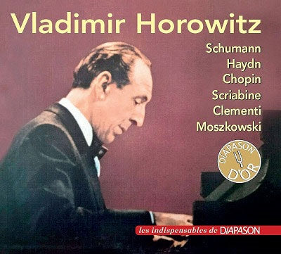 Vladimir Horowitz -  Horowitz: Schumann, Haydn, Chopin, Scriabin, Clementi, Moszkowski - Import CD