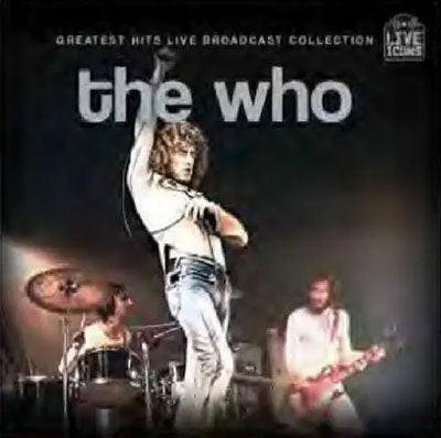 The Who - Greatest Hits Broadcast Collection - Import 2 CD