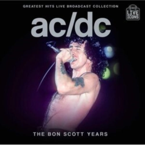 AC/DC - Greatest Hits Live Broadcast Collection: The Bon Scott Years - Import 2 CD