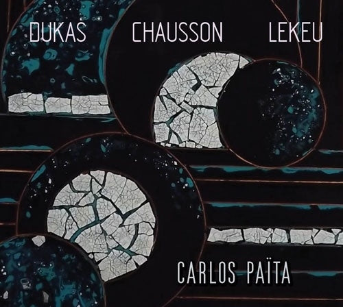 Carlos Paita - Chausson Symphony, Dukas La Peri, Lekeu Adagio : Carlos Paita / Grand Orchestre Symphonique de la RTB-BRT - Import CD