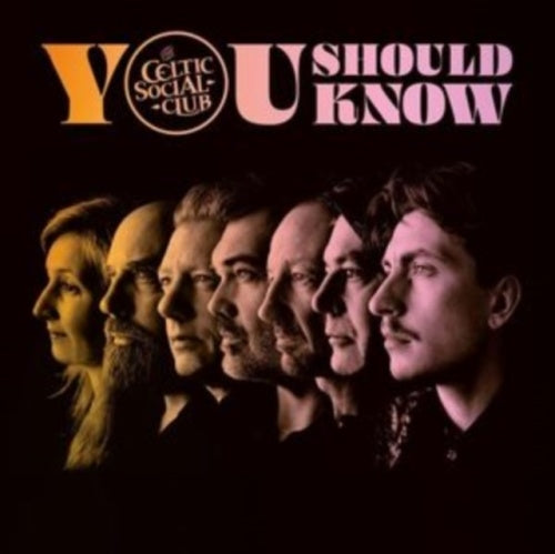 The Celtic Social Club - You Should Know - Import CD
