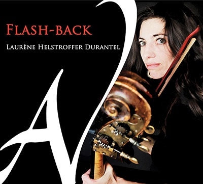 Laurene Durantel、Roustem Saitkoulov、Bruno Helstroffer、Krystof Maratka - Flash-Back - Import CD