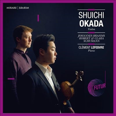 Shuichi Okada - Johannes Brahms Robert & Clara Schumann - Import CD