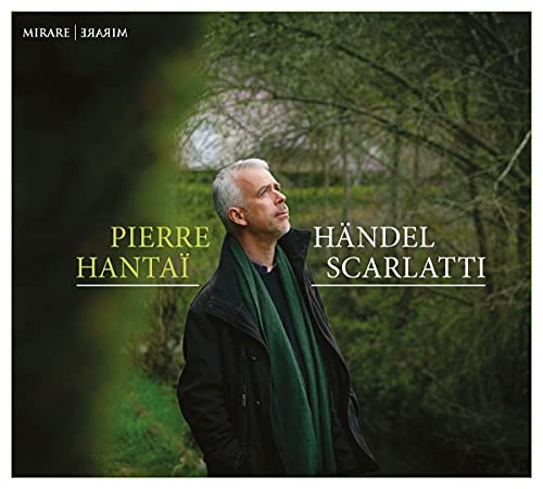 Handel (1685-1759) - Handel Harpsichord Suites, D.Scarlatti Sonatas : Pierre Hantai(Cemb) - Import CD
