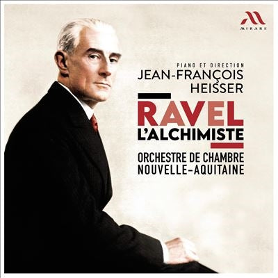 Orchestre De Chambre Nouvelle-Aquitaine - Ravel: L'Alchimiste - Import CD