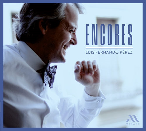 Luis Fernando Perez - Encores - Import CD