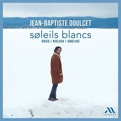 Jean-Baptiste Doulcet - Jean-Baptiste Doulcet : Soleils Blancs - Import CD Digipak