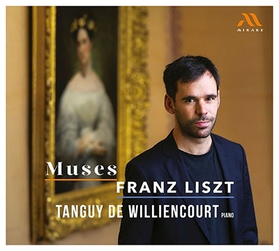 Tanguy De Williencourt - Liszt:Piano Works Muses - Import CD