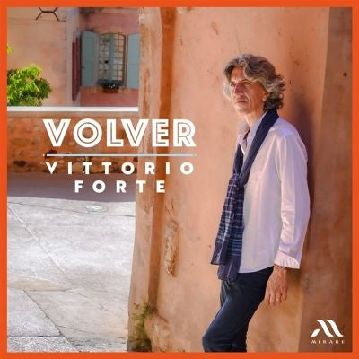 Vittorio Forte - Volver -Piano Works : Vittorio Forte - Import CD