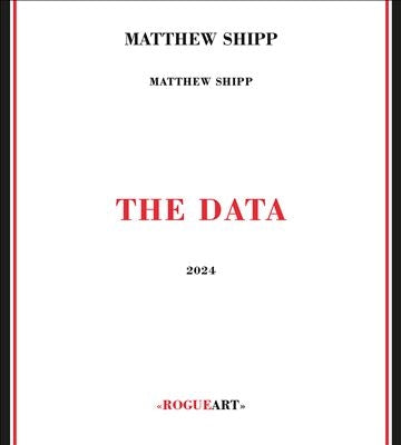 Matthew Shipp - The Data - Import 2 CD