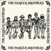 The Parker Brothers - The Parker Brothers - Import CD