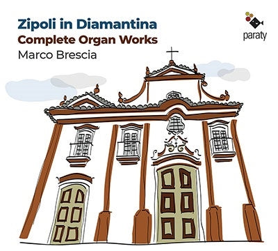 Brescia,Marco - Zipoli In Diamantina - Import CD