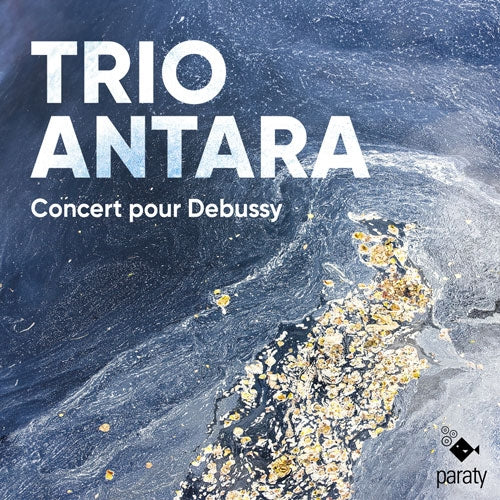 Trio Antara - Concert pour Debussy - Import CD