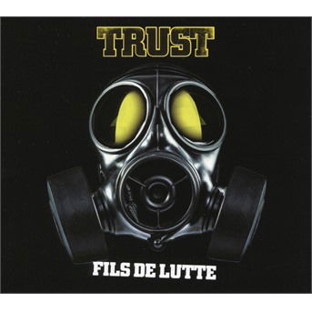 Trust (France) - Fils De Lutte - Import CD