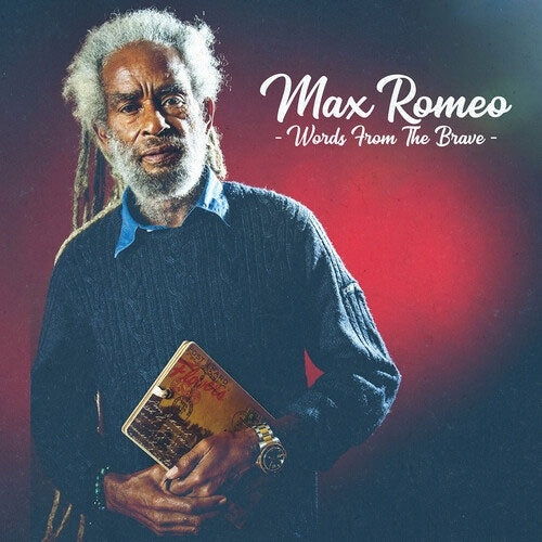 Max Romeo - Words From the Brave - Import CD