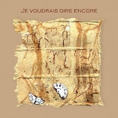 Denis Cuniot - Je Voudrais Dire Encore - Import CD